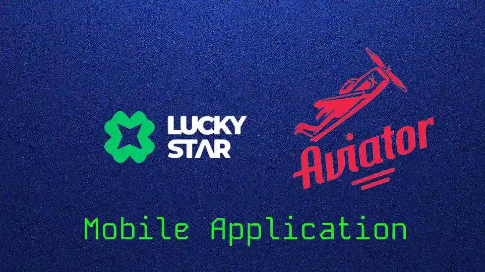 Lucky Star aviator download app